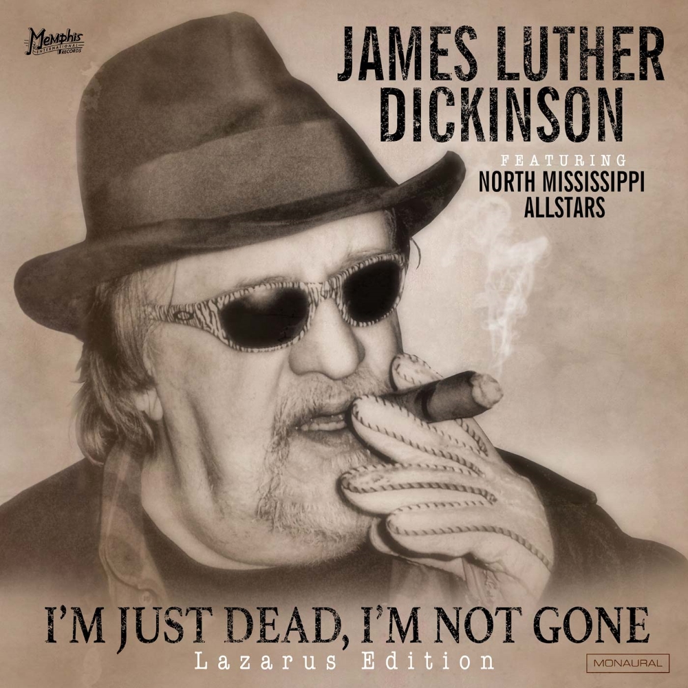 James Luther Dickinson (feat. North Mississippi All Stars) - I'm Just Dead, I'm Not Gone (Lazerus Edition) (Vinyl) (image for) James Luther Dickinson (feat. North Mississippi All Stars) - I'm Just Dead, I'm Not Gone (Lazerus Edition) (Vinyl)